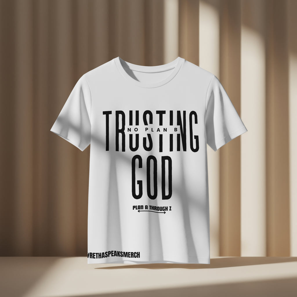 Trusting God No Plan B